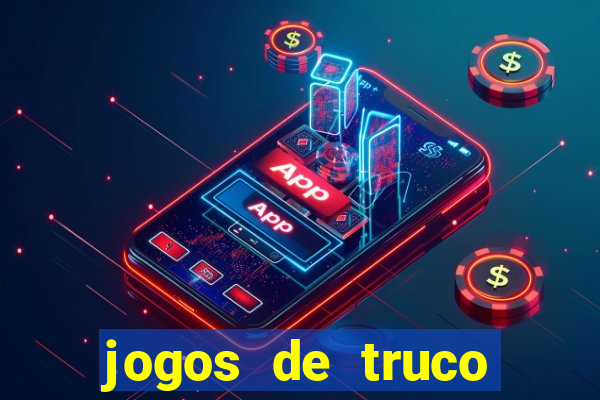 jogos de truco online valendo dinheiro